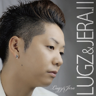 2ndアルバム「LUGZ&JERA.Ⅱ」